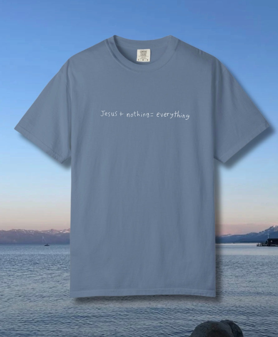 Jesus+Nothing=Everything Short Sleeve Unisex Tee