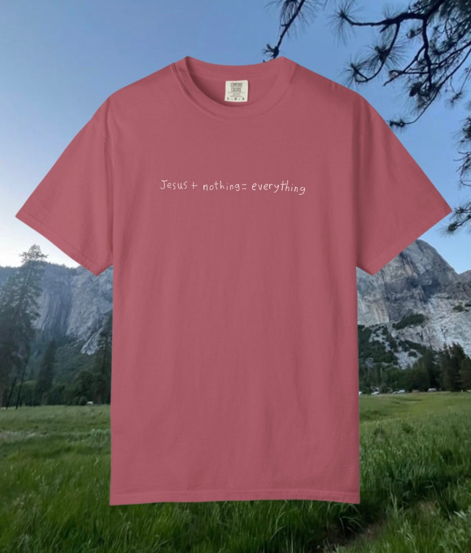 Jesus+Nothing=Everything Short Sleeve Unisex Tee
