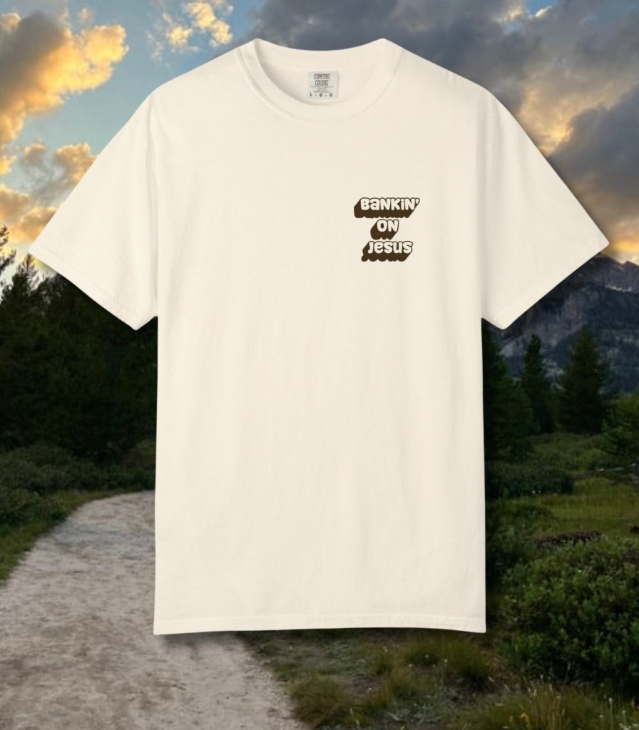 Bankin' on Jesus Short Sleeve Unisex Tee